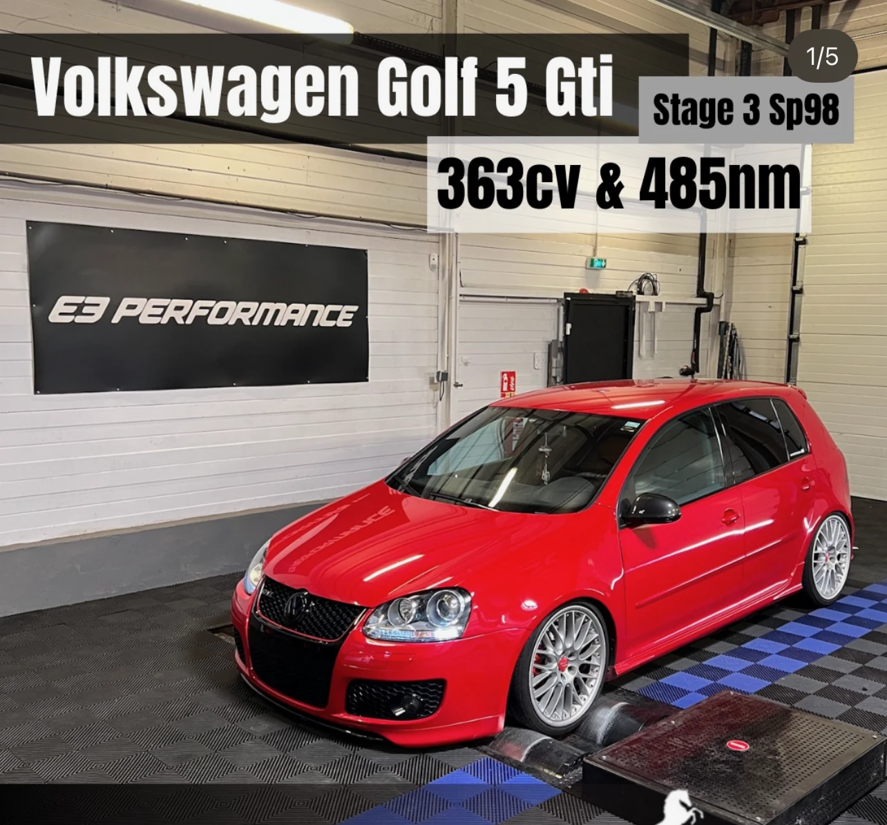 Volkswagen Golf 5 GTI — Stage 3 Sp98 — 363cv & 485nm